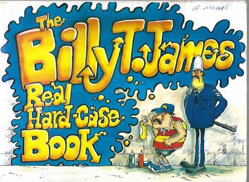 The Billy T. James Real Hard-Case Book by Billy T. James and Chris Slane