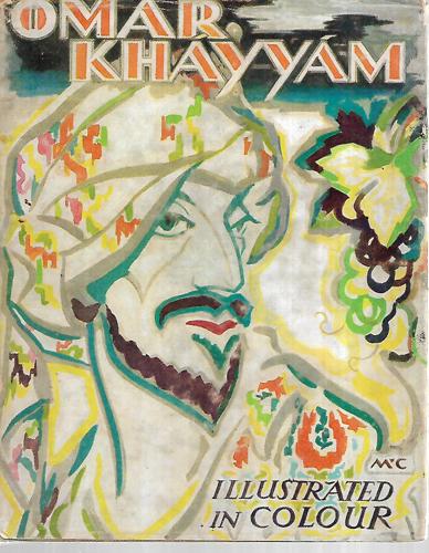 The Rubáiyát of Omar Khayyam - The Astronomer-Poet of Persia by Omar Khayyam