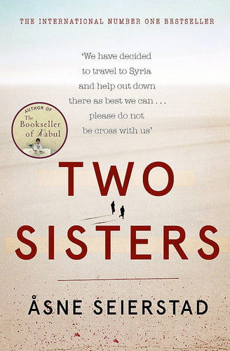 Two Sisters by Asne Seierstad