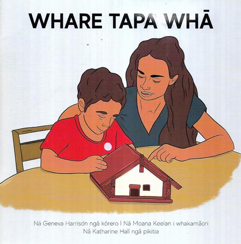 Whare Tapa Whā by Geneva Harrison