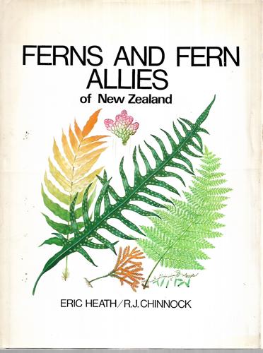 Ferns And Fern Allies Of New Zealand by R. J. Chinnock