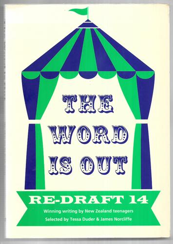 The Word Is Out : Re-Draft 14 by Tessa Duder and James Norcliffe