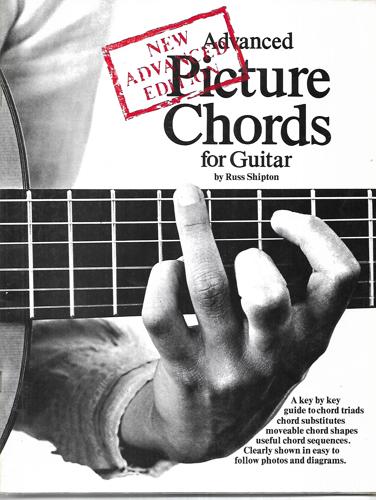 Advanced Picture Chords For Guitar by Russ Shipton