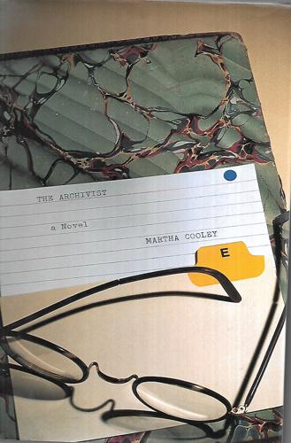 The Archivist A Novel by Martha Cooley