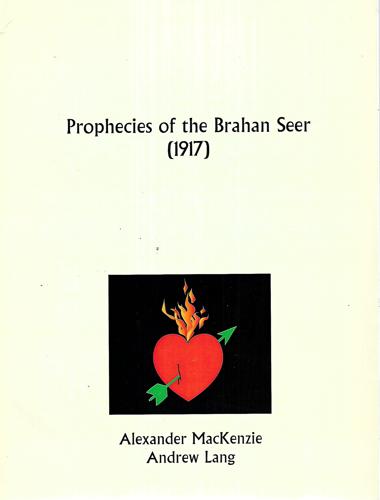 Prophecies Of The Brahan Seer (1917) by MacKenzie, Alexander