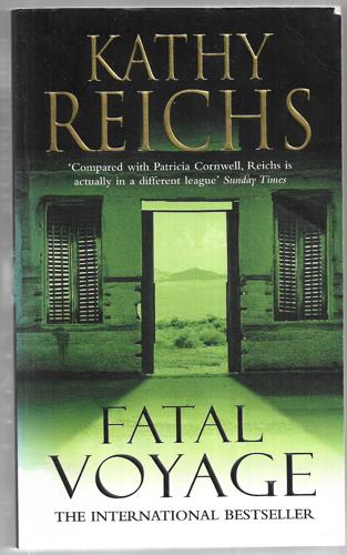 Fatal Voyage by Kathy Reichs