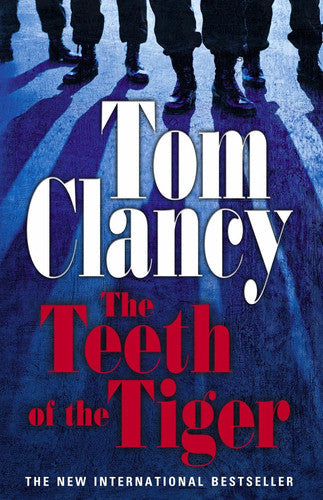 The Teeth Of The Tiger by Tom Clancy