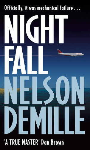 Night Fall: A Novel by Nelson DeMille