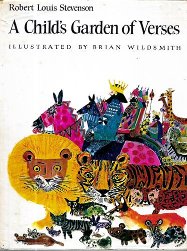 A Child's Garden of Verses by Robert Louis Stevenson