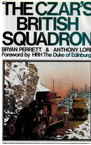 The Czar's British Squadron by Anthony Lord and Bryan Perrett