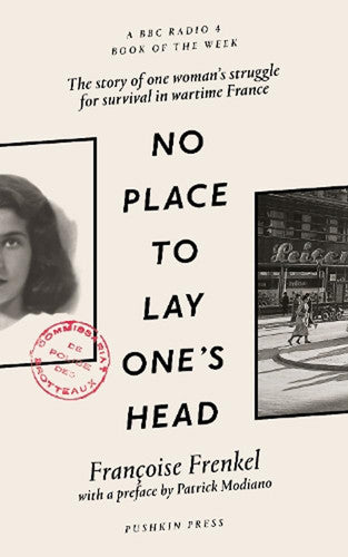 No Place To Lay One's Head by Francoise Frenkel