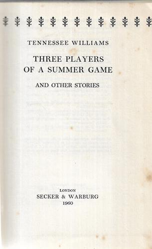 Three Players Of A Summer Game And Other Stories by Tennessee Williams
