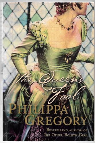 The Queen's Fool by Philippa Gregory