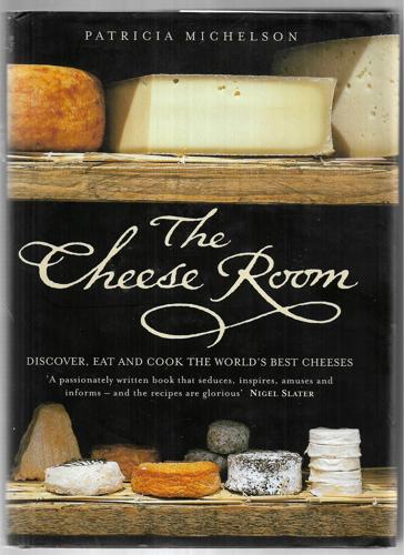 The Cheese Room by Patricia Michelson