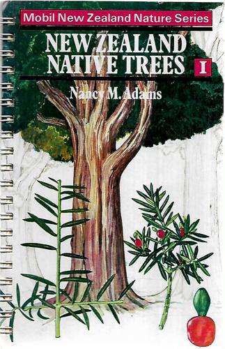 New Zealand Native Trees by Nancy M. Adams