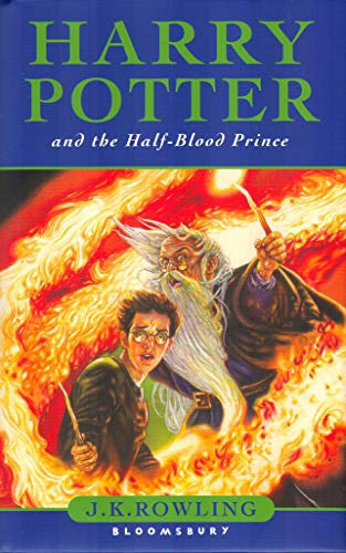 Harry Potter And the Half-Blood Prince by J. K. Rowling