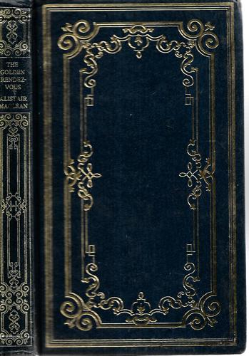 The Golden Rendezvous by Alistair MacLean