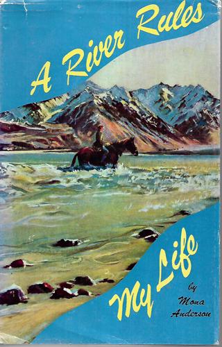 A River Rules My Life by Mona Anderson