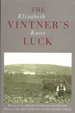 The Vintner's Luck by Elizabeth Knox
