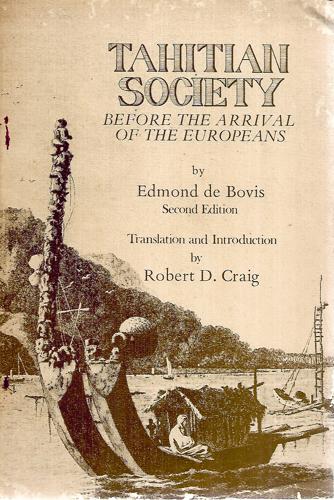 Tahitian Society Before The Arrival Of The Europeans by Edmond de Bovis