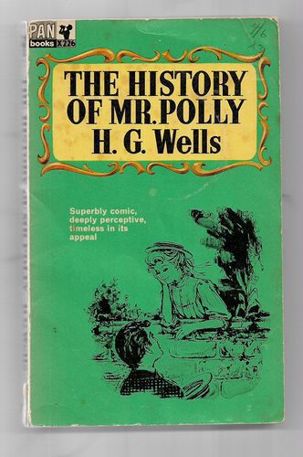 The History of Mr. Polly by H. G. Wells
