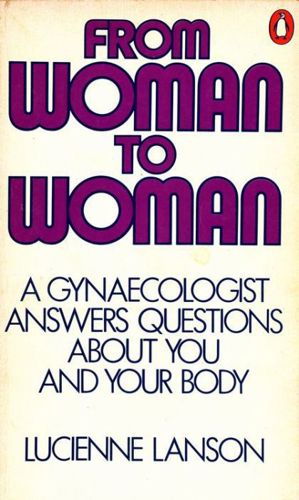 From Woman to Woman by Lucienne Lanson