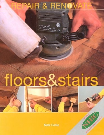 Floors & Stairs by Mark Corke