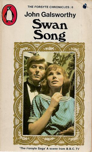 Swan Song by John Galsworthy