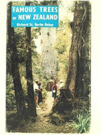 Famous Trees of New Zealand by Richard St. Barbe Baker
