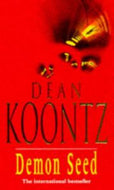 Demon Seed by Dean Koontz