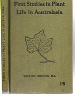 First Studies in Plant Life in Australasia