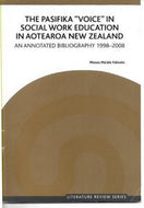 The Pasifika ''voice' in Social Work Education in Aotearoa New Zealand by Moses Ma'alo Faleolo