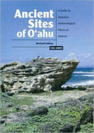 Ancient Sites of Oʻahu (Revised Edition) by Van James
