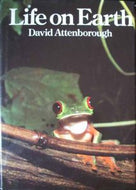 Life on Earth - A Natural History by Sir David Attenborough