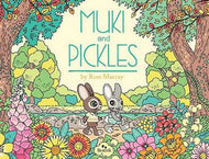 Muki And Pickles by Ross Murray