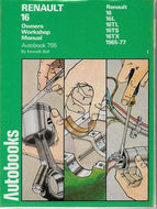 Renault 16 Owners Workshop Manual by Kenneth Ball
