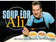 Soup for Ali by Ali Williams