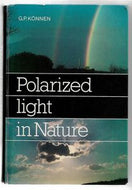 Polarized Light in Nature by G. P. Konnen