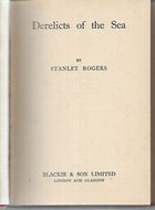 Derelicts of the Sea by Stanley Rogers