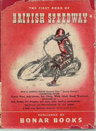 The First Book of British Speedway by Lawrence Higgins