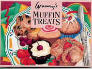 Granny's Muffin Treats. New Zealand Favourites by Alison Dench