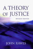 A Theory of Justice by John Rawls