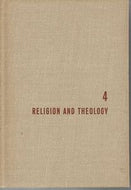 Religion and Theology - the Great Ideas Program Volume 4 by Mortimer J. Adler and Seymour Cain