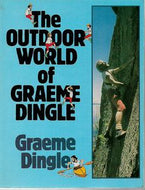 The Outdoor World of Graeme Dingle by Graeme Dingle