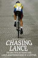 Chasing Lance by Martin Dugard