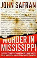 Murder in Mississippi by John Safran