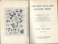 The New Zealand Nature Book. Vol II: The Flora by W. Martin