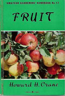Fruit 'Amateur Gardening ' Handbook No.17 by Howard H. Crane