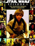Star Wars Episode I the Phantom Menace: a Storybook (Star Wars Episode 1) by Random House