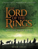 The 'Lord of the Rings' Official Movie Guide by Brian Sibley